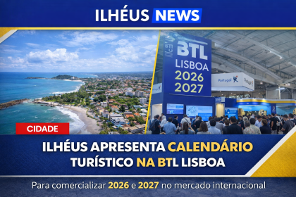 Ilhéus apresenta calendário turístico na BTL Lisboa e mira mercado internacional para 2026 e 2027 Ilhéus apresenta calendário turístico na BTL Lisboa e mira mercado internacional para 2026 e 2027